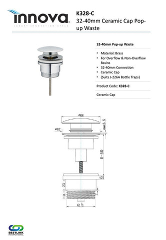 Innova K328C 32-40mm Basin Ceramic Cap Pop Up Waste